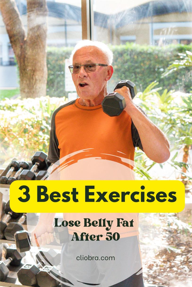 3 Best Exercises to Lose Belly Fat After 50