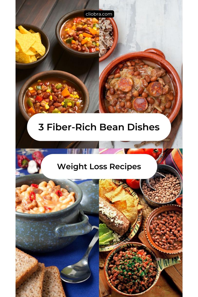 3 Weight Loss Recipes Using Beans: Fiber-Rich and Filling Meals