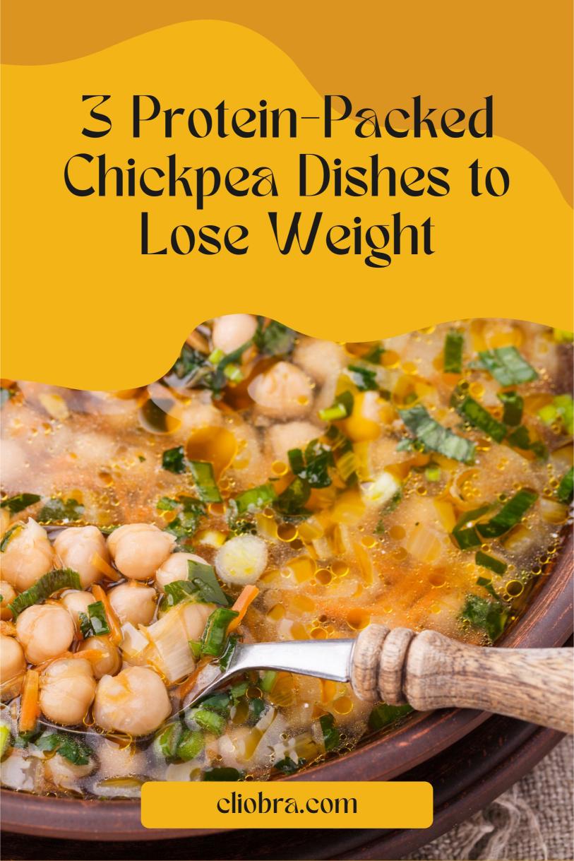 3 Weight Loss Recipes with Chickpeas: Protein-Rich and Versatile