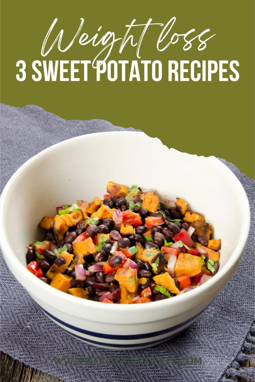 3 Weight Loss Recipes with Sweet Potatoes: Nutritious and Satisfying