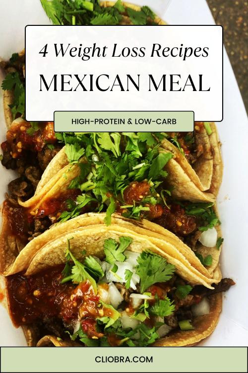 4 Low-Carb Mexican Recipes for Weight Loss: Flavorful and Filling