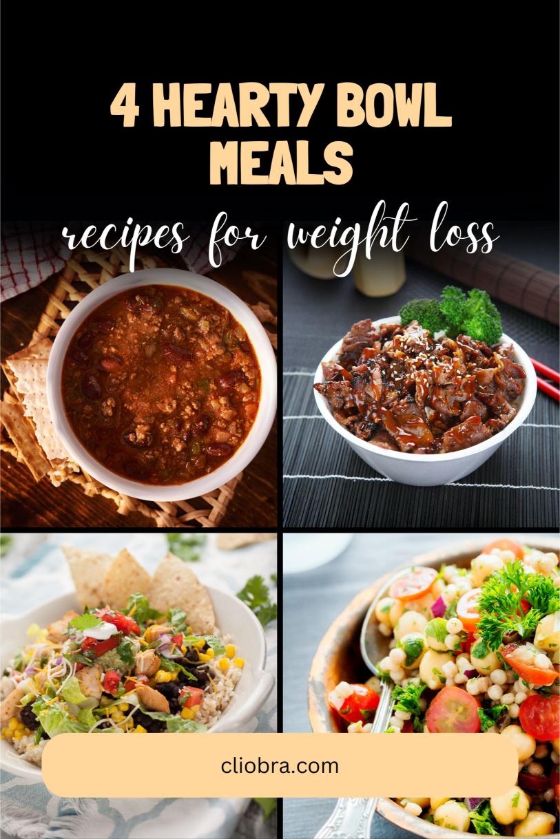 4 Meal-in-a-Bowl Weight Loss Recipes: Balanced and Filling