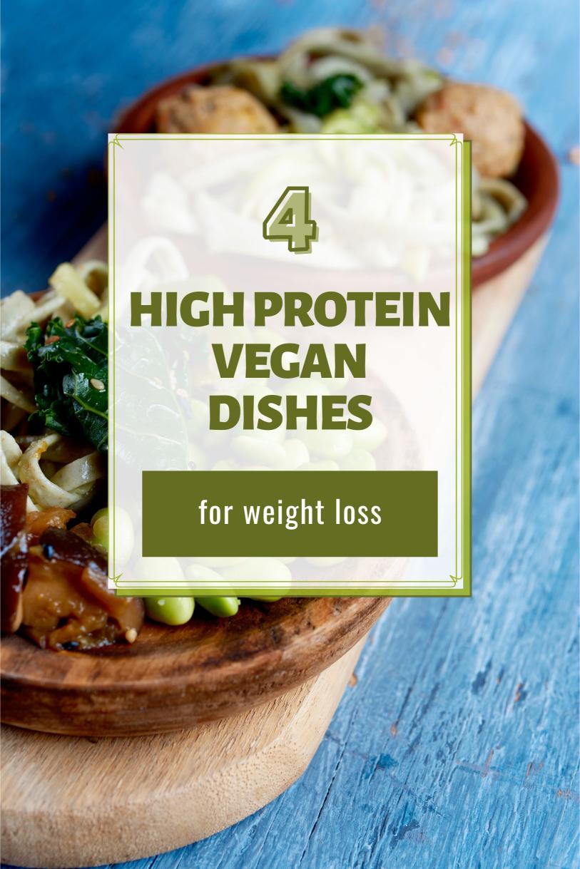 4 Vegan High-Protein Weight Loss Recipes for Muscle Gain