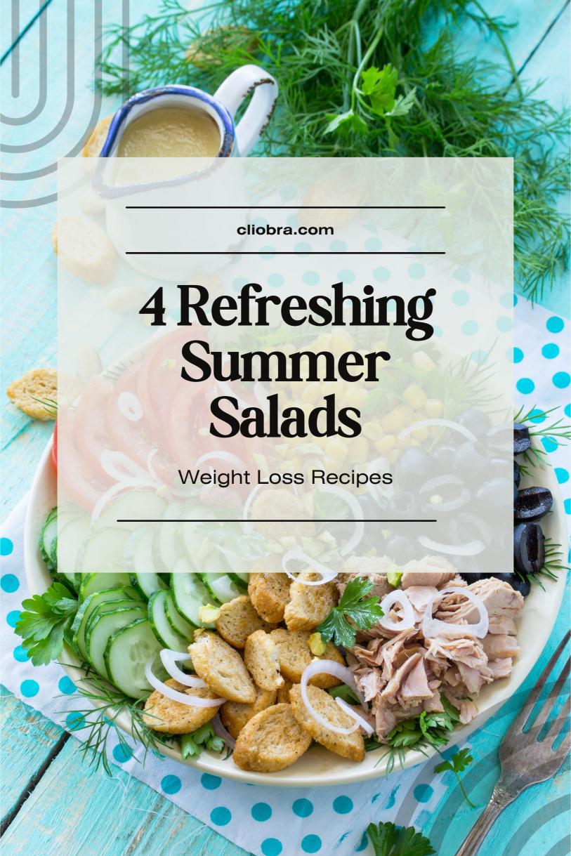 4 Light and Flavorful Weight Loss Salad Recipes for Summer