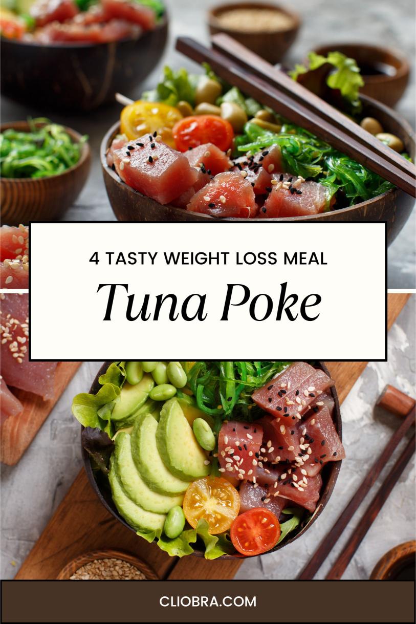 4 Tuna Poke Bowls Weight Loss Recipes: Refreshing and Low-Calorie Meals