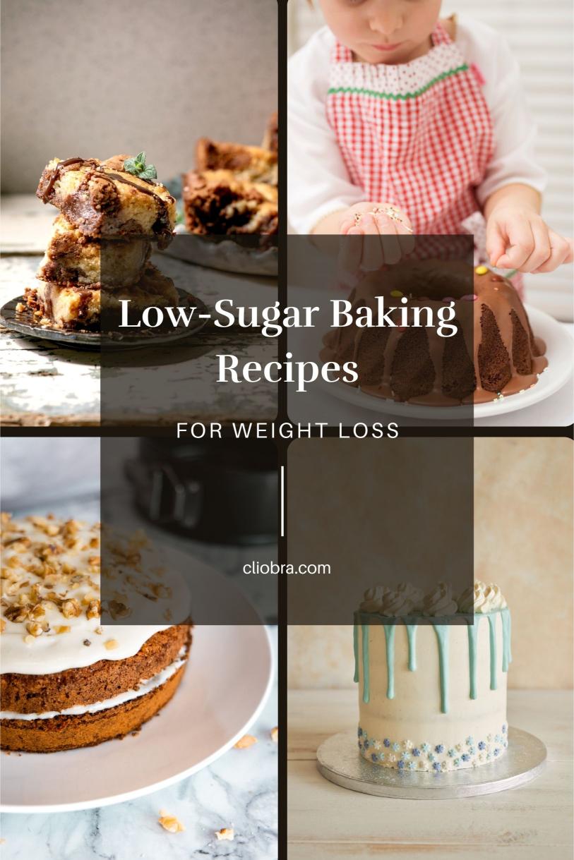 4 Low-Sugar Baking Recipes for Weight Loss: Sweet Treats You Can Enjoy