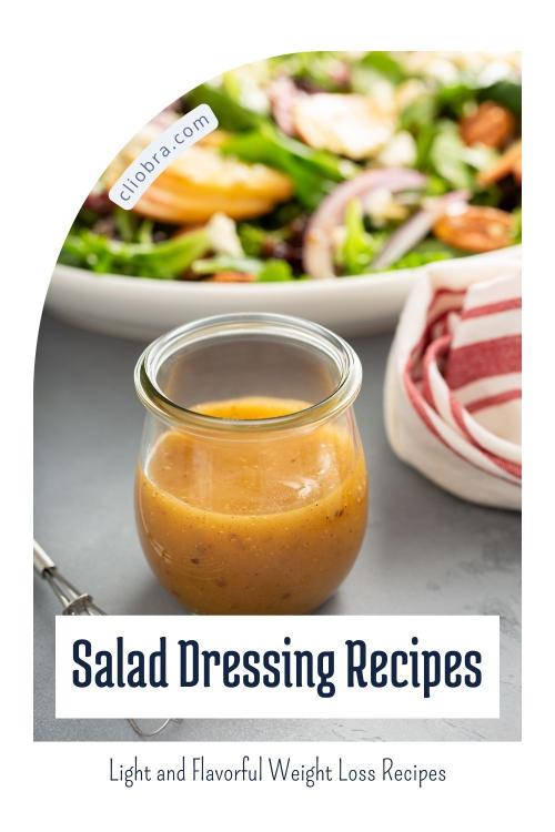 5 Weight Loss Salad Dressings: Light and Tasty Homemade Recipes