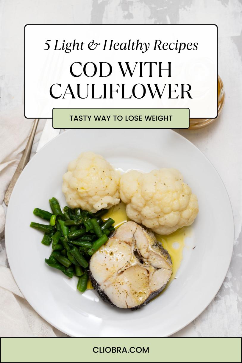 5 Cod and Cauliflower Mash Weight Loss Recipes: Light and Filling Healthy Dinner