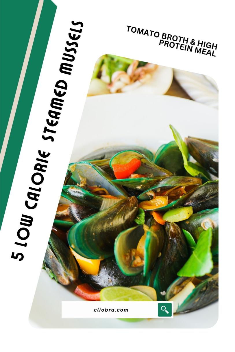 5 Steamed Mussels in Tomato Broth: Low-Calorie Weight Loss Recipe