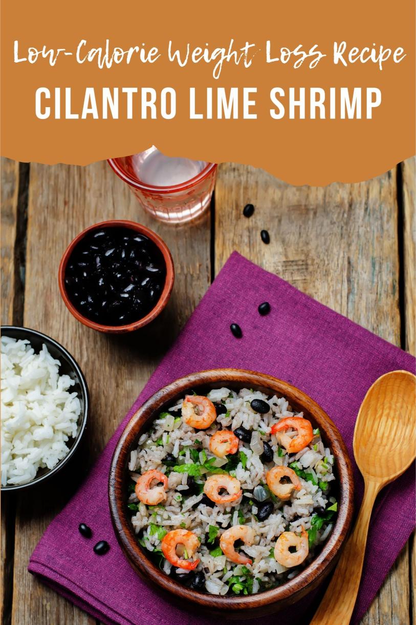 Cilantro Lime Shrimp Bowl with Black Beans: A High-Protein, Low-Calorie Weight Loss Recipe