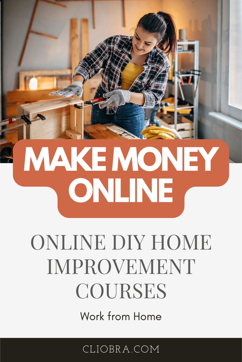 Earn Massive Income Monthly by Creating and Selling Online DIY Home Improvement Courses