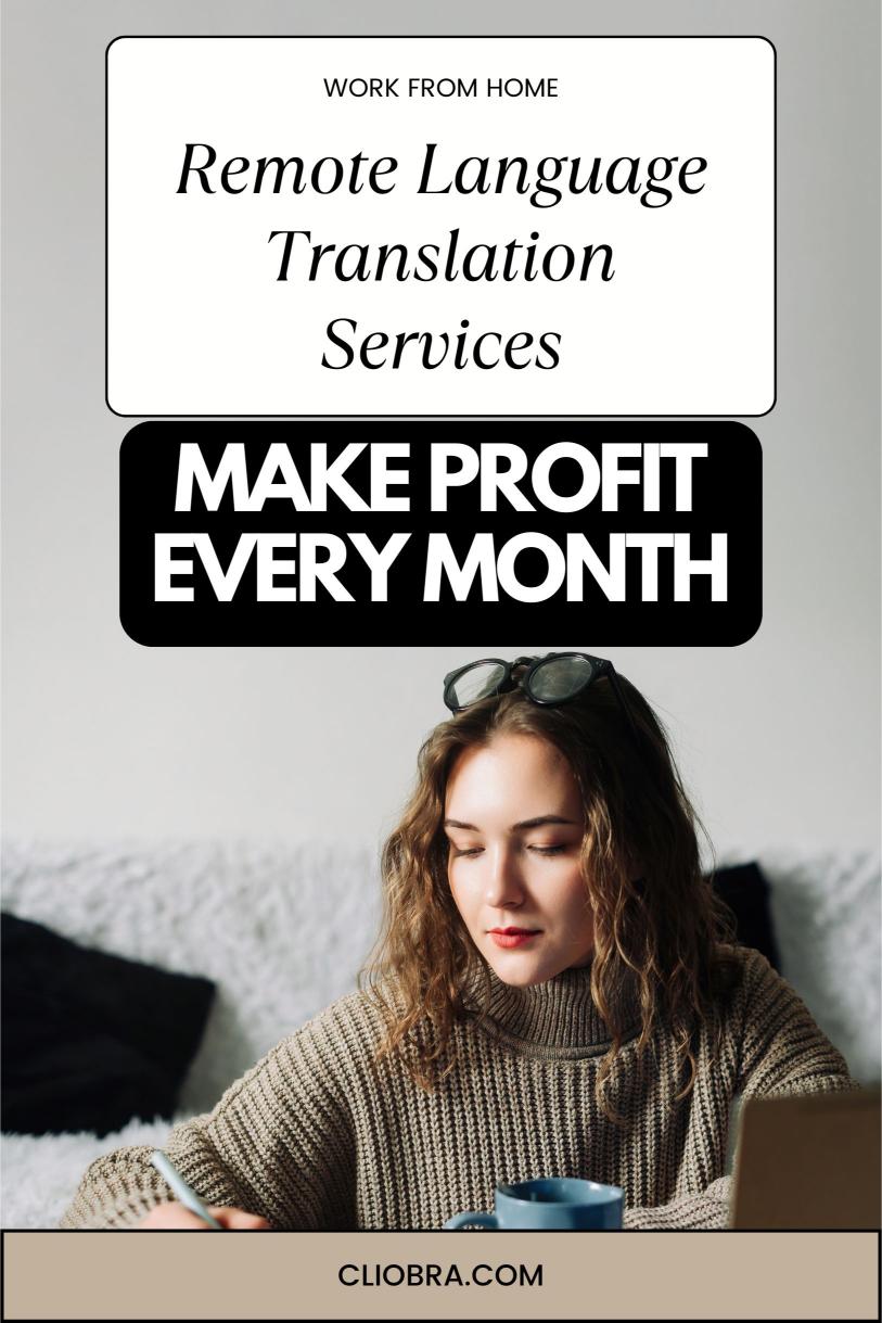 Generate Income Monthly by Offering Remote Language Translation Services