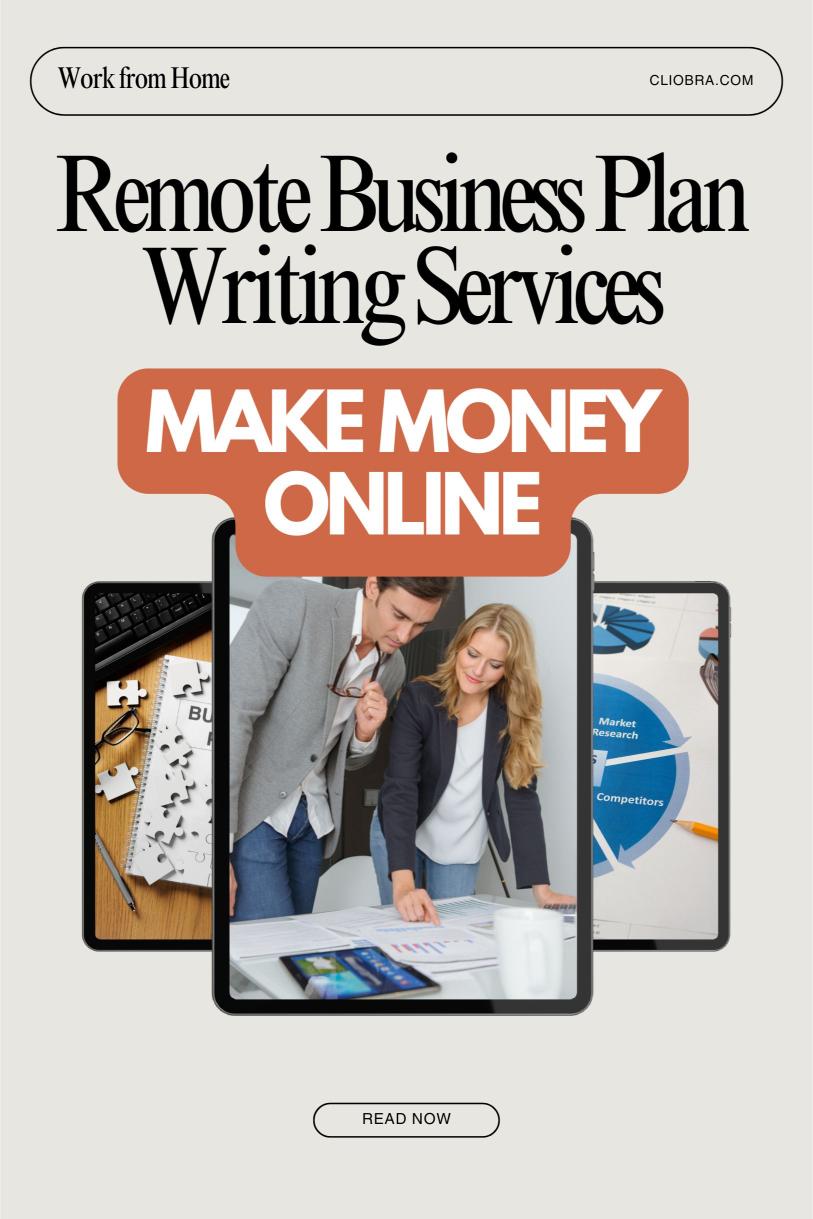 Generate Monthly Income by Providing Remote Business Plan Writing Services