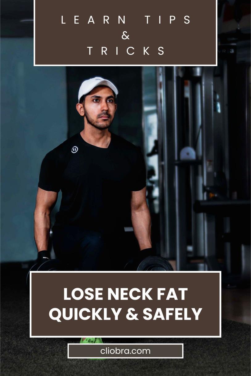 How to Burn Neck Fat: Say Goodbye to Your Double Chin!