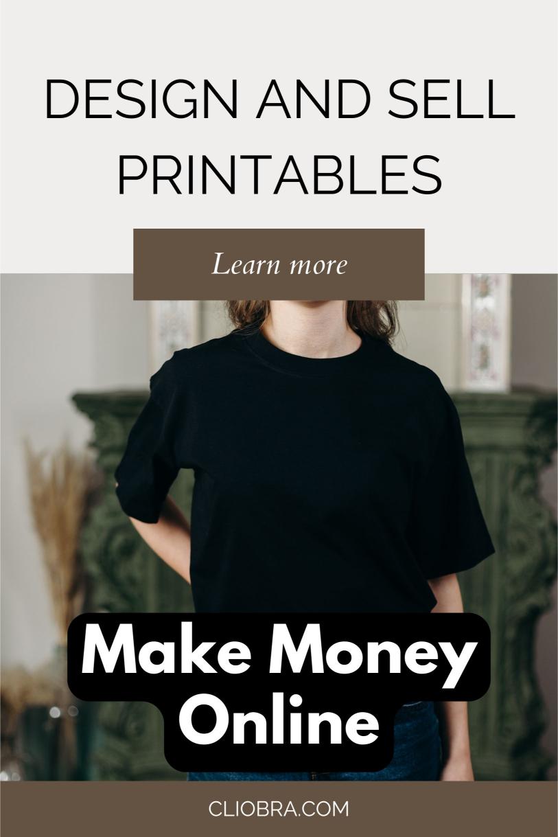 How to Generate Monthly Income by Designing and Selling Printables from Home