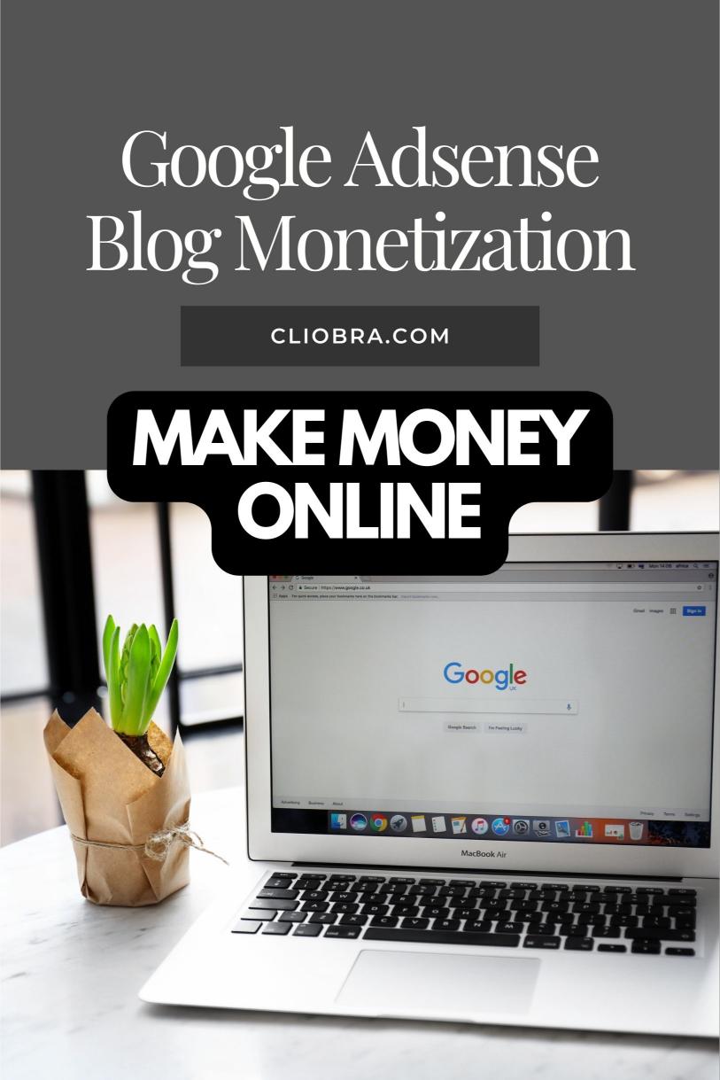 Make Massive Profit with Google Adsense Blog Monetization Strategies