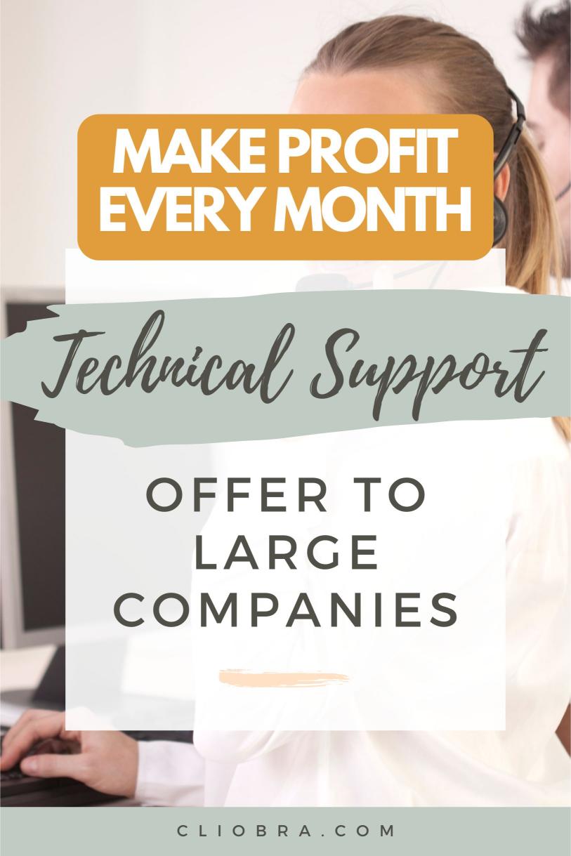 Make Profit Every Month by Providing Remote Technical Support for Large Companies