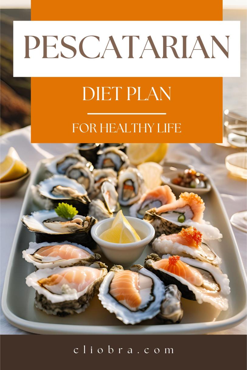 Pescatarian Diet Plan for Fat Loss: A Delicious Way to Lose Weight Fast