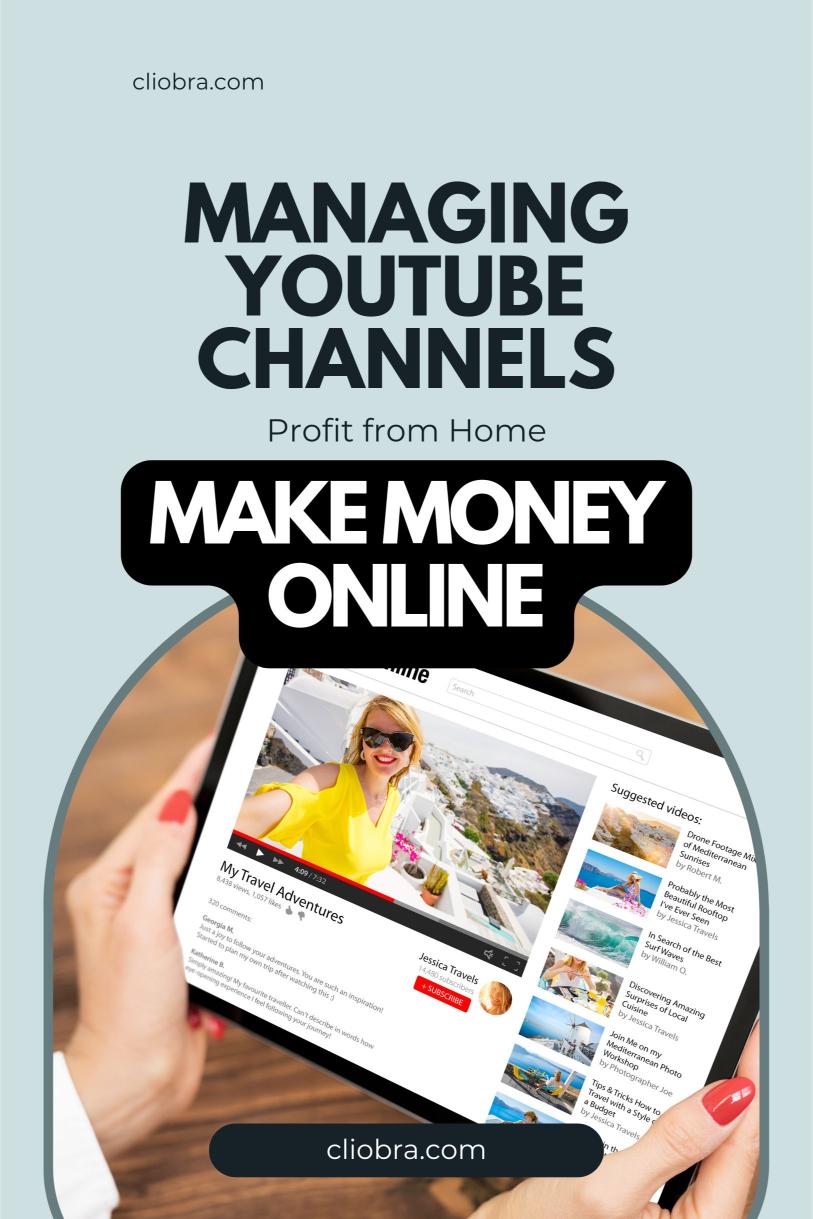 Profit from Home: How to Make Monthly Income by Managing YouTube Channels