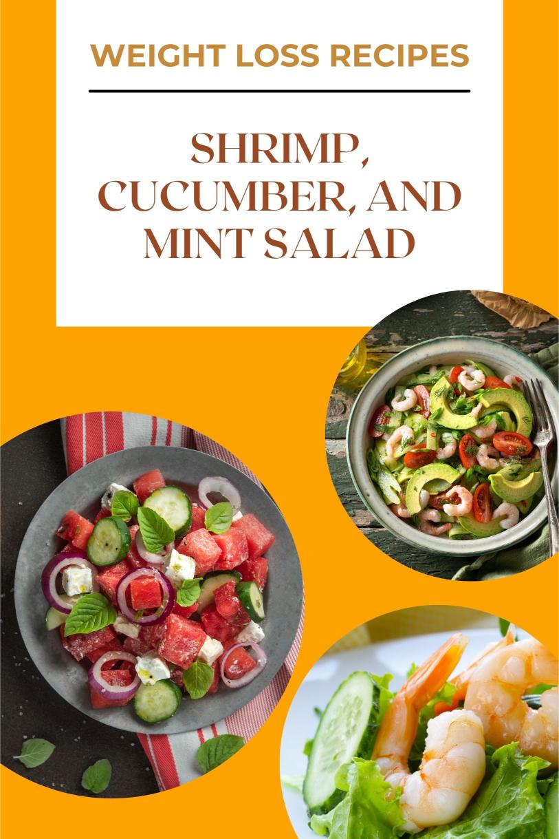 Shrimp, Cucumber, and Mint Salad with Yogurt Dressing: A Perfect Weight Loss Recipe