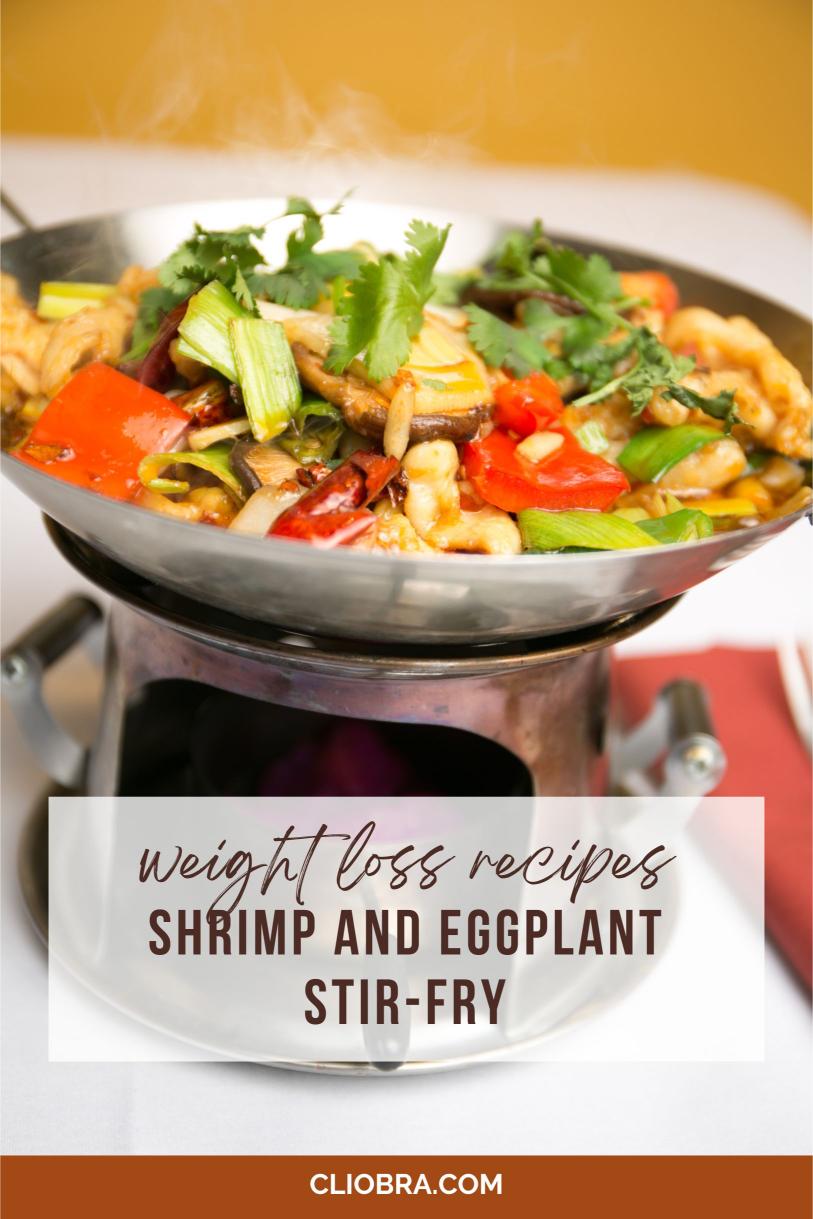 Shrimp and Eggplant Stir-Fry: A Low-Calorie, High-Fiber Recipe for Weight Loss