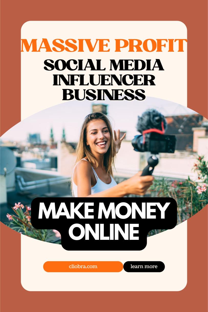 Want to Earn Massive Profit as a Social Media Influencer? Here’s How