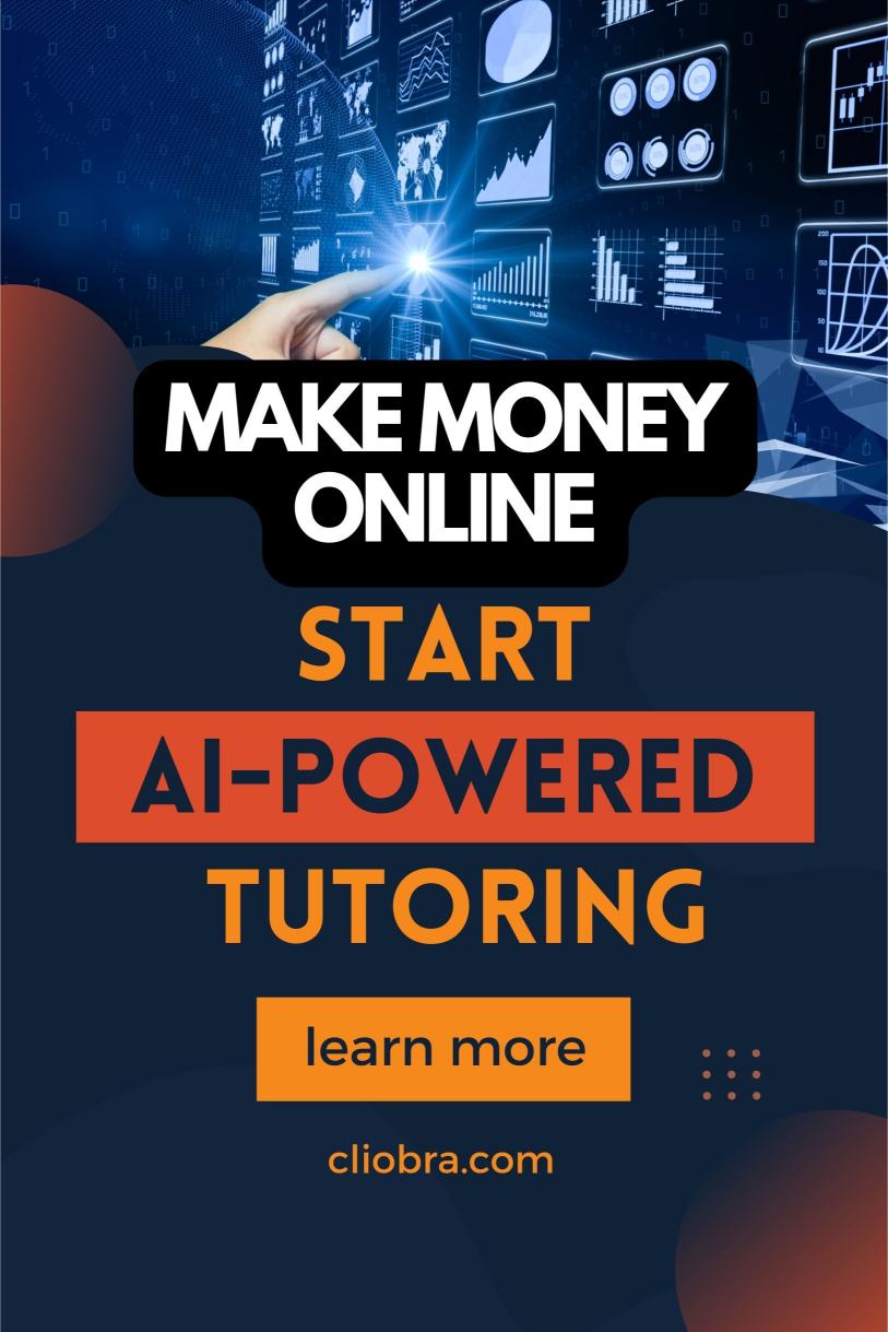 AI-Powered Tutoring: Your Ticket to a Lucrative Home-Based Business