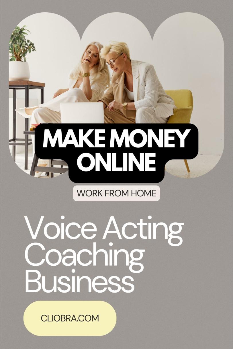 From Home to Hollywood: Launch Your Voice Acting Coaching Empire Online