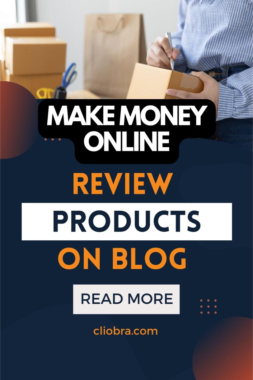 Generate Income Every Single Month from Your Blog by Reviewing Products