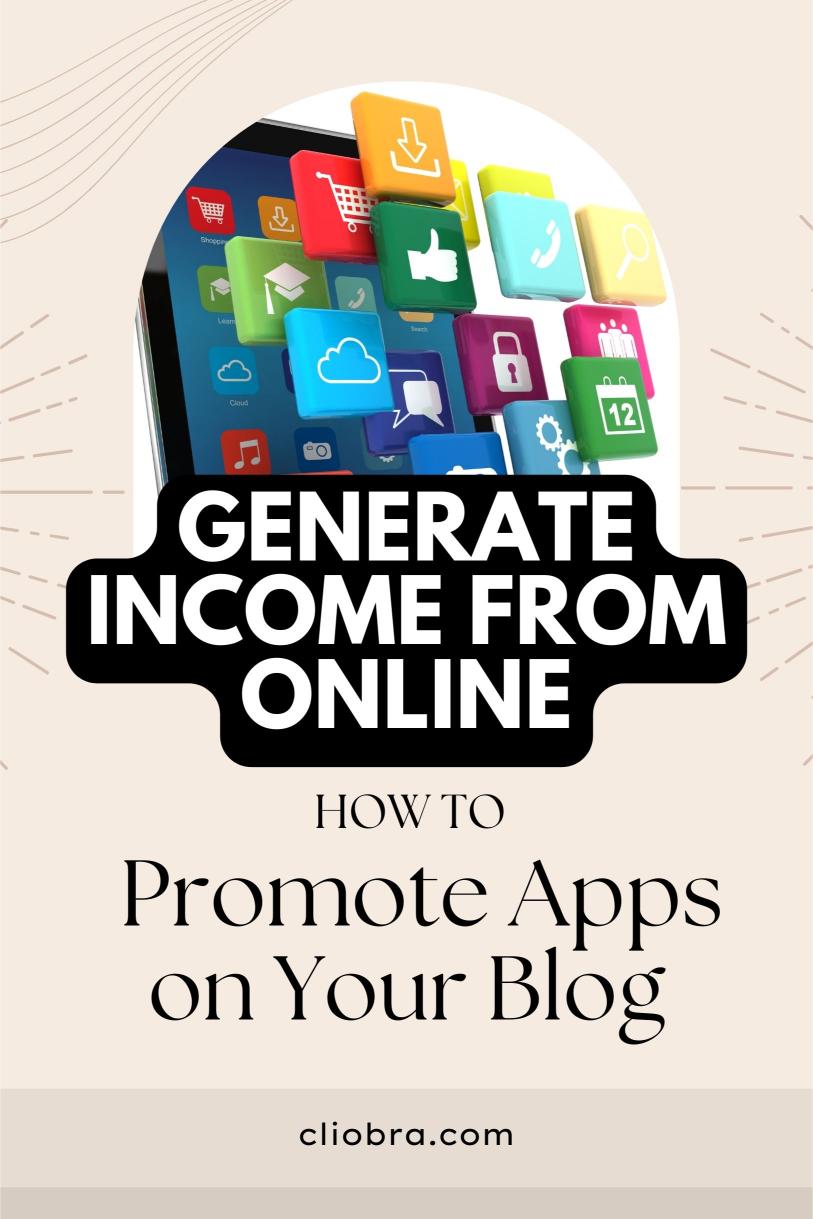 How to Make Money from Your Blog by Promoting Relevant Apps