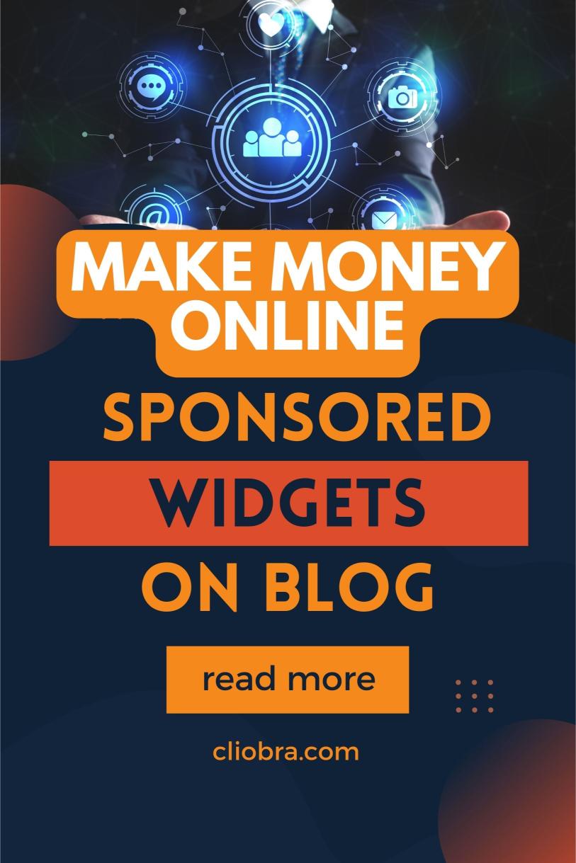 How to Monetize Your Blog with Sponsored Widgets and Make Money Every Month