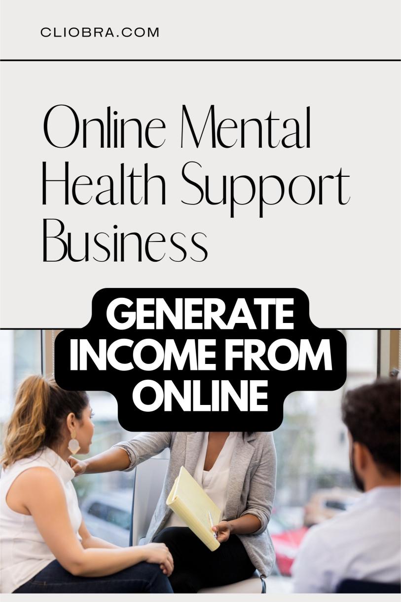 Launch Your Online Mental Health Support Business: A Step-By-Step Guide