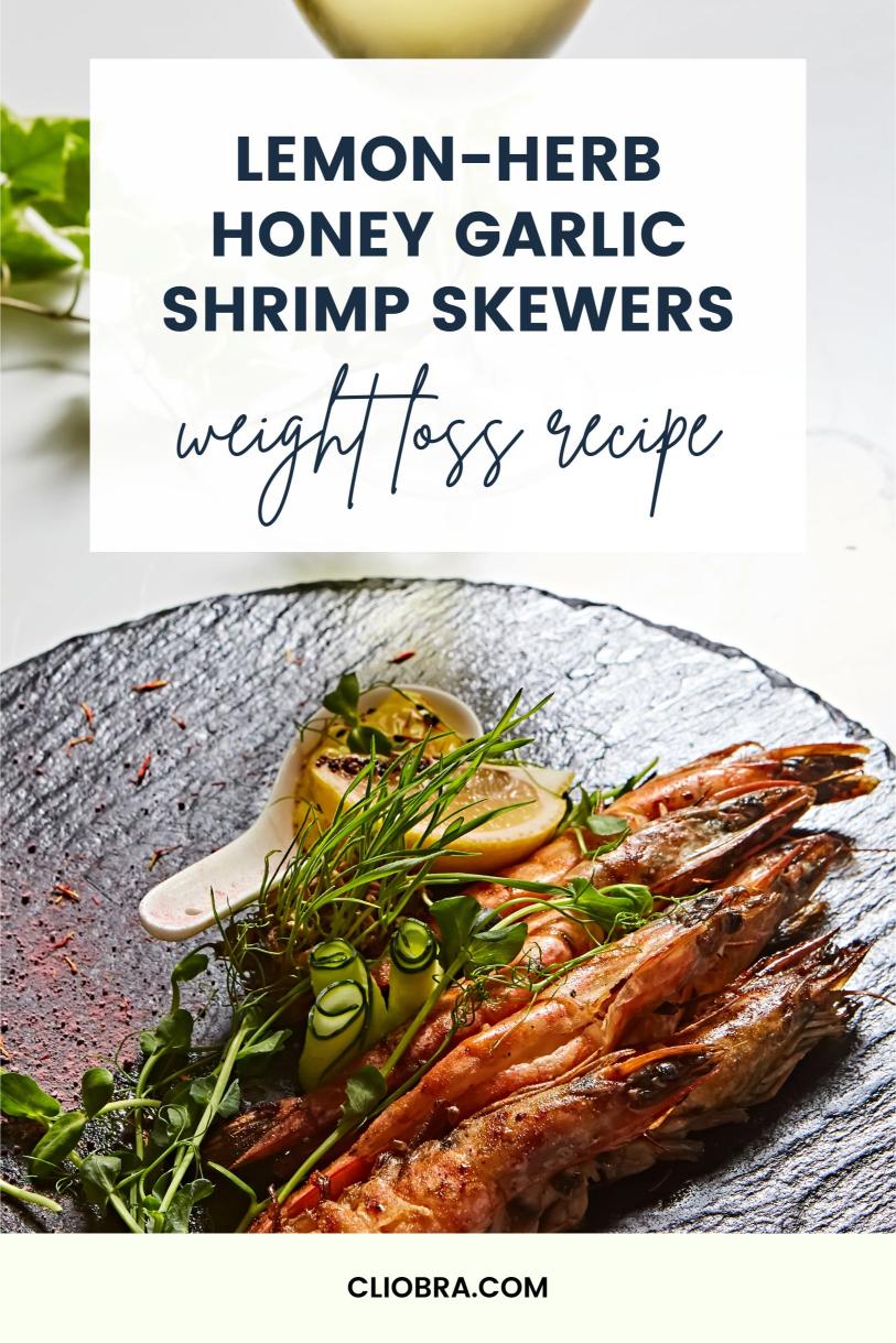 Lemon-Herb Honey Garlic Shrimp Skewers – Grilled and Juicy Weight Loss Recipe