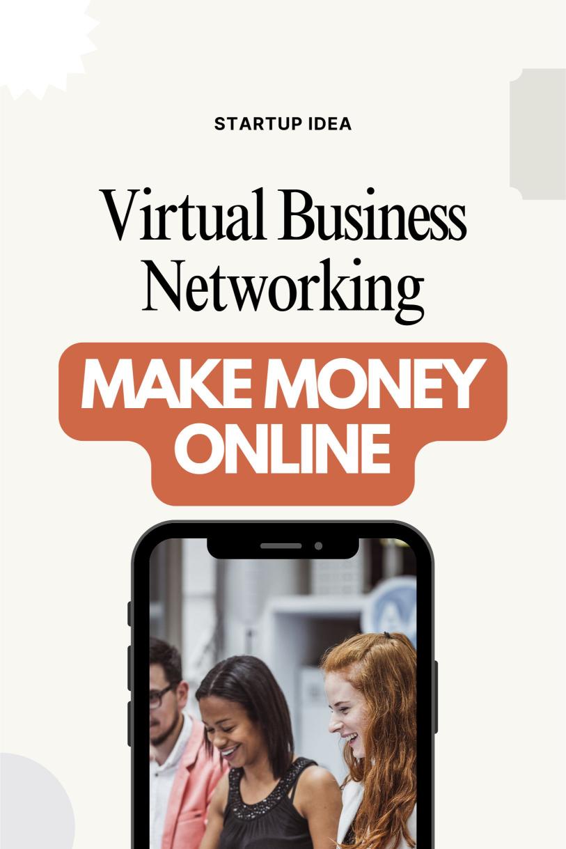 Maximize Your Startup’s Potential with Virtual Business Networking