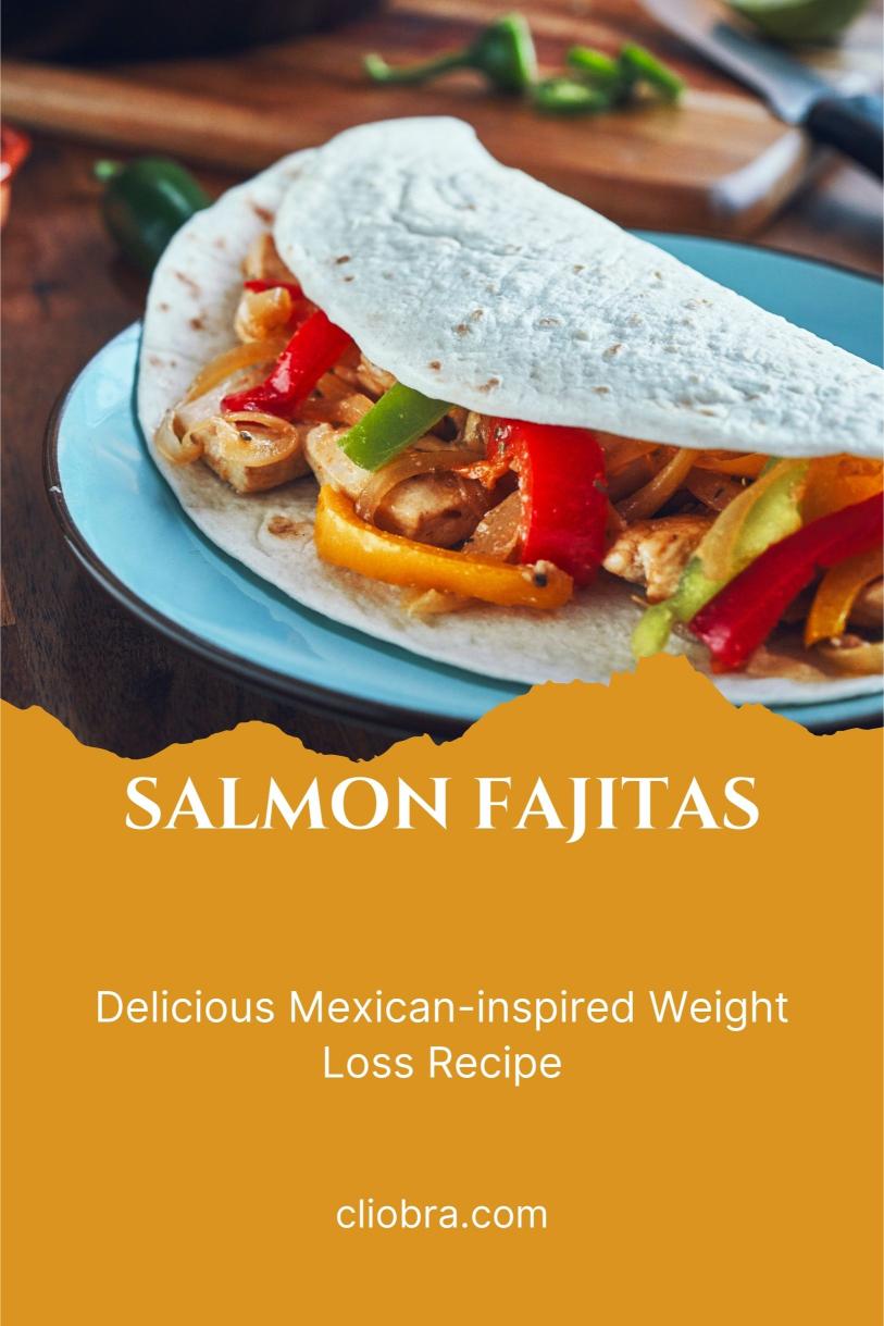 Salmon Fajitas with Peppers and Onions – A Delicious Mexican-inspired Weight Loss Recipe