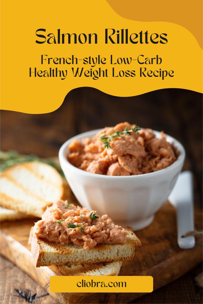 Salmon Rillettes – A French-style Smoked Salmon: Low-Carb Healthy Weight Loss Recipe