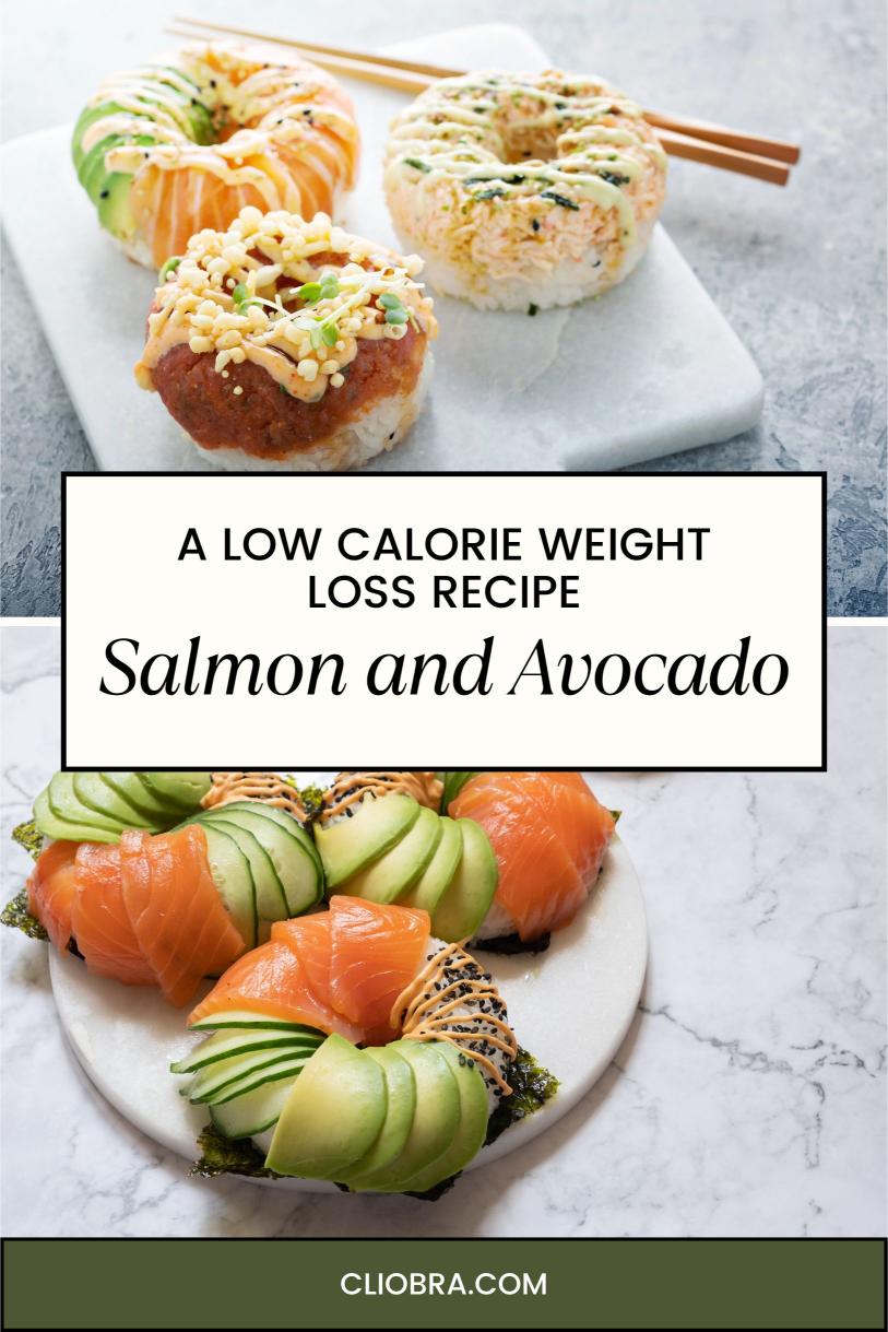 Salmon and Avocado Sushi Donuts: A Low Calorie Weight Loss Recipe You’ll Love