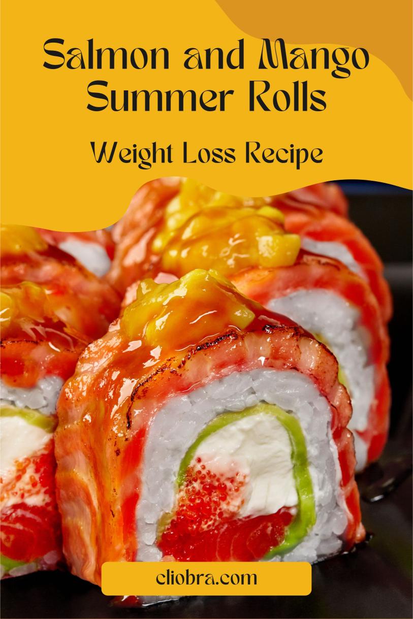 Salmon and Mango Summer Rolls – A Fresh Protein-Packed Weight Loss Recipe