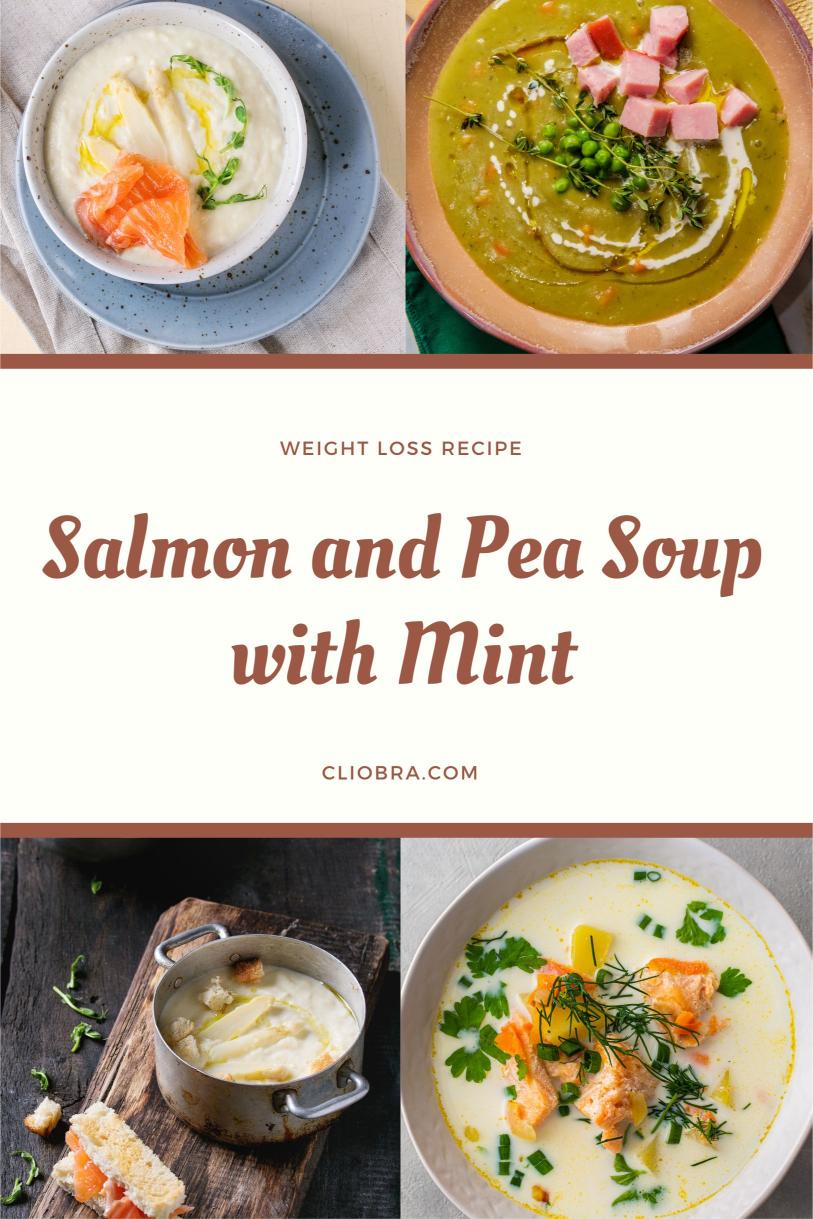 Salmon and Pea Soup with Mint – A Light and Fresh Weight Loss Recipe