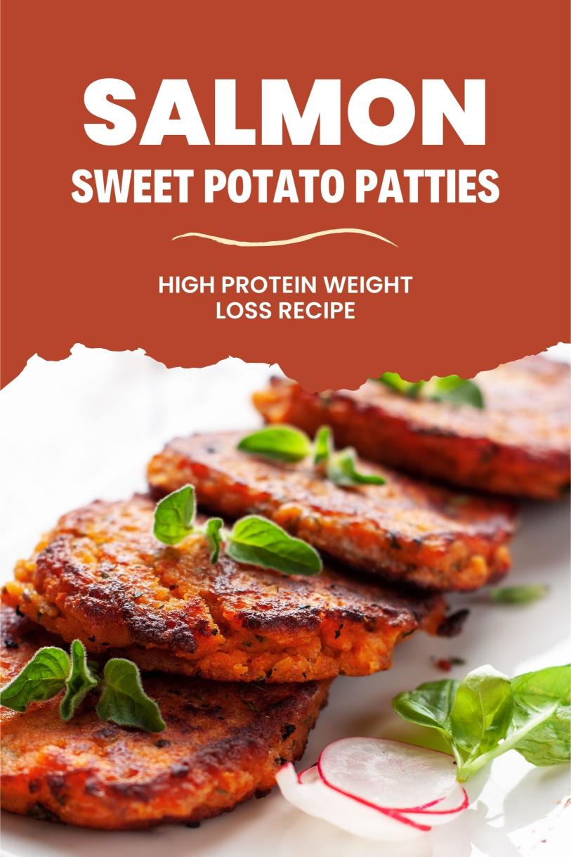 Salmon and Sweet Potato Patties – A Flavorful Pan-seared High Protein Weight Loss Recipe