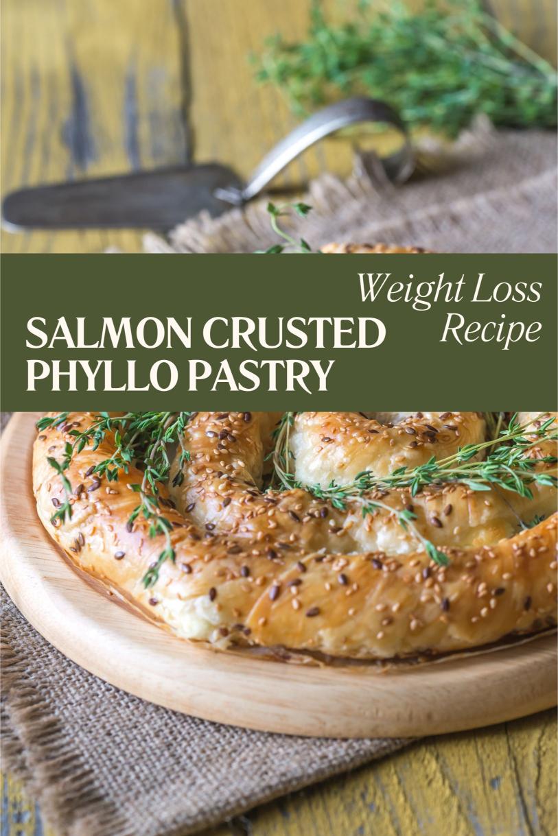 Salmon in Almond-Crusted Phyllo Pastry – A Low-Carb Protein-Packed Crispy Weight Loss Recipe