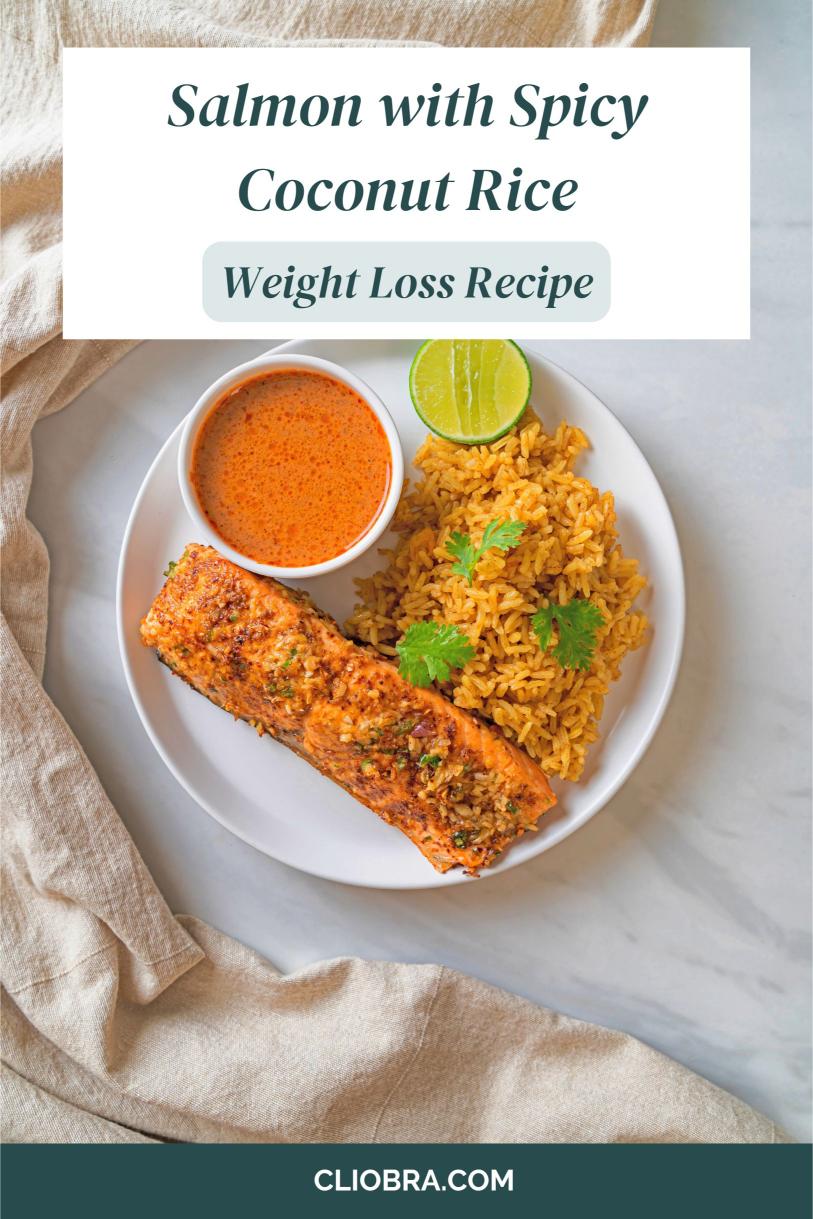 Salmon with Spicy Coconut Rice and Cilantro – A Spicy High Protein Weight Loss Recipe