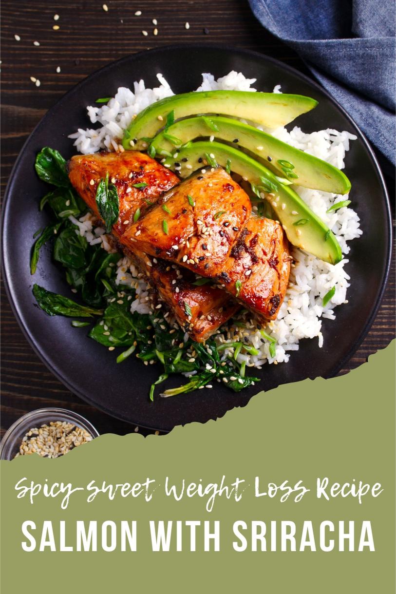 Salmon with Sriracha Honey Glaze – Baked and Spicy-sweet Weight Loss Recipe