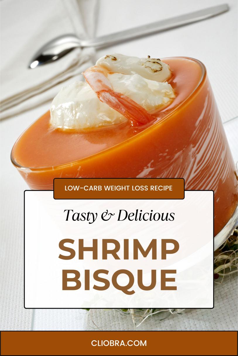 Shrimp Bisque – A Rich, Creamy Soup Vegetables Low-Carb Weight Loss Recipe