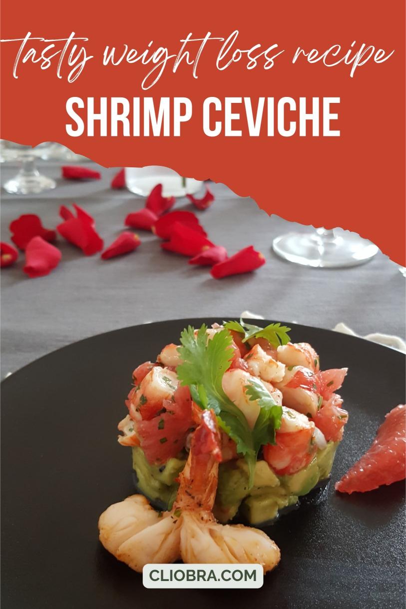 Shrimp Ceviche – Fresh Marinated Shrimp with Red Onion, Avocado Weight Loss Recipe