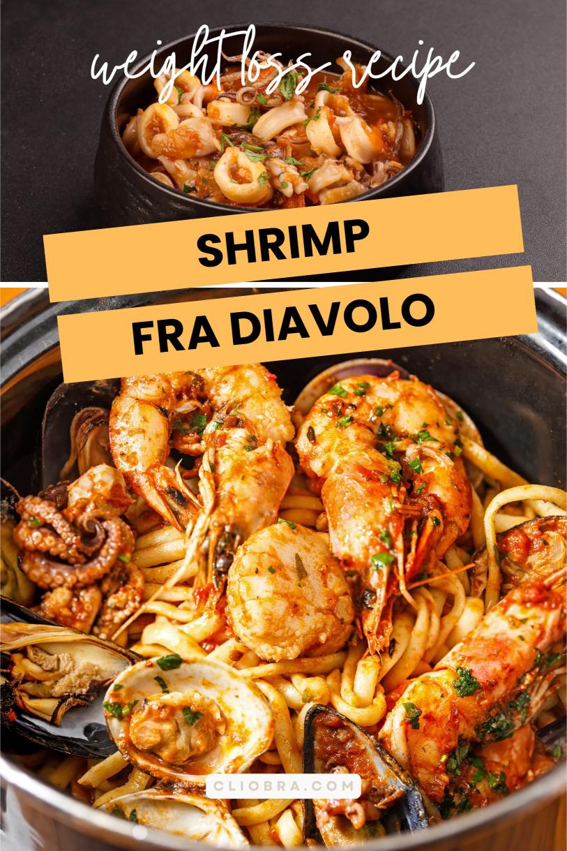 Shrimp Fra Diavolo – Spicy Italian-style Shrimp Cooked in Tomato Weight Loss Recipe