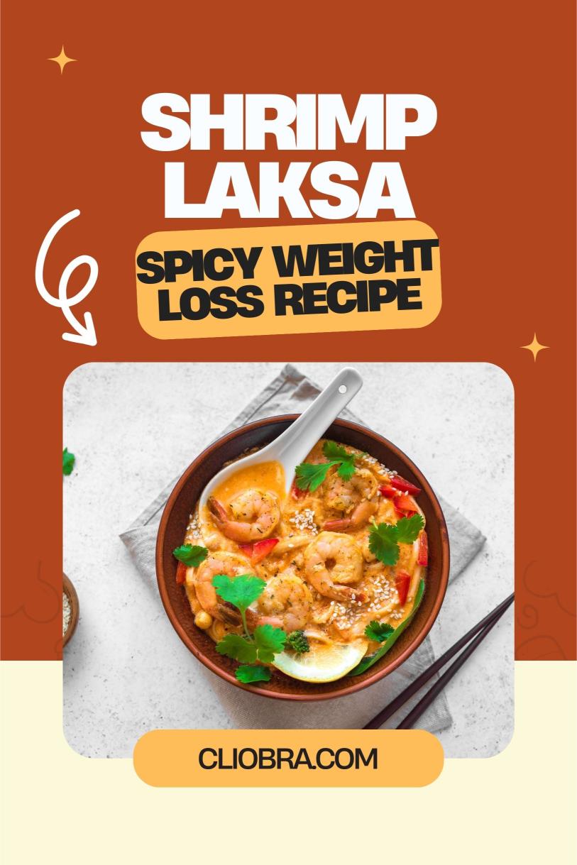 Shrimp Laksa – A Spicy Malaysian Noodle Soup with Coconut Milk Weight Loss Recipe