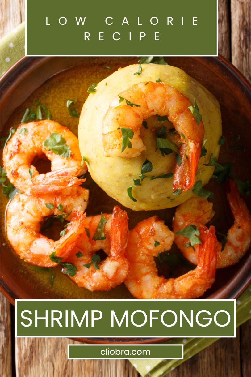 Shrimp Mofongo – A Puerto Rican Dish Mixed with Shrimp and Garlic Weight Loss Recipe