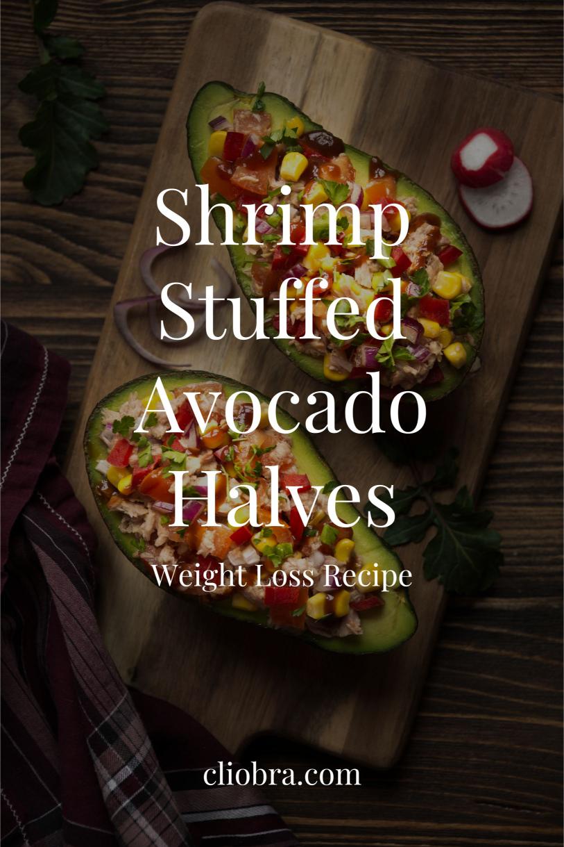 Shrimp-Stuffed Avocado Halves – A Fresh Cilantro Low Calorie Salad Weight Loss Recipe