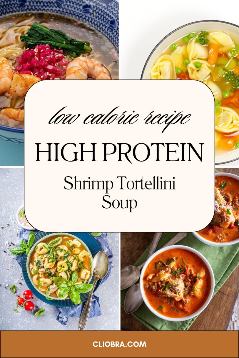 Shrimp Tortellini Soup – A Warm and Comforting Soup with Cheese Weight Loss Recipe